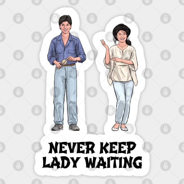 Never Keep Lady Waiting Sticker by PreservedDragons